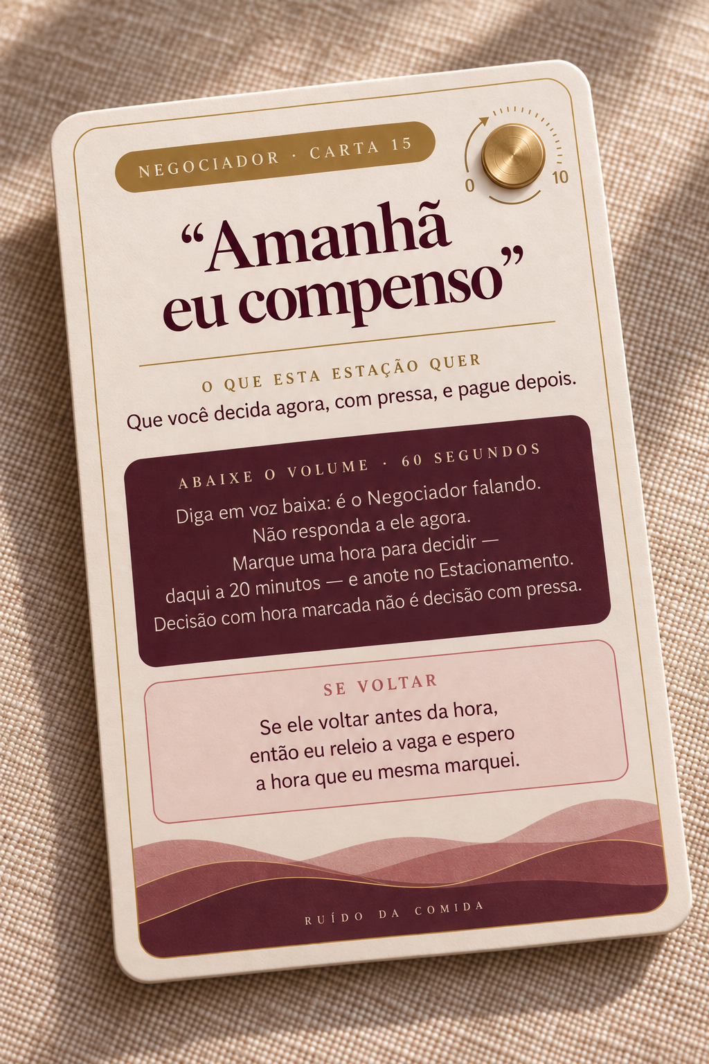 Carta do Negociador: Amanhã eu compenso